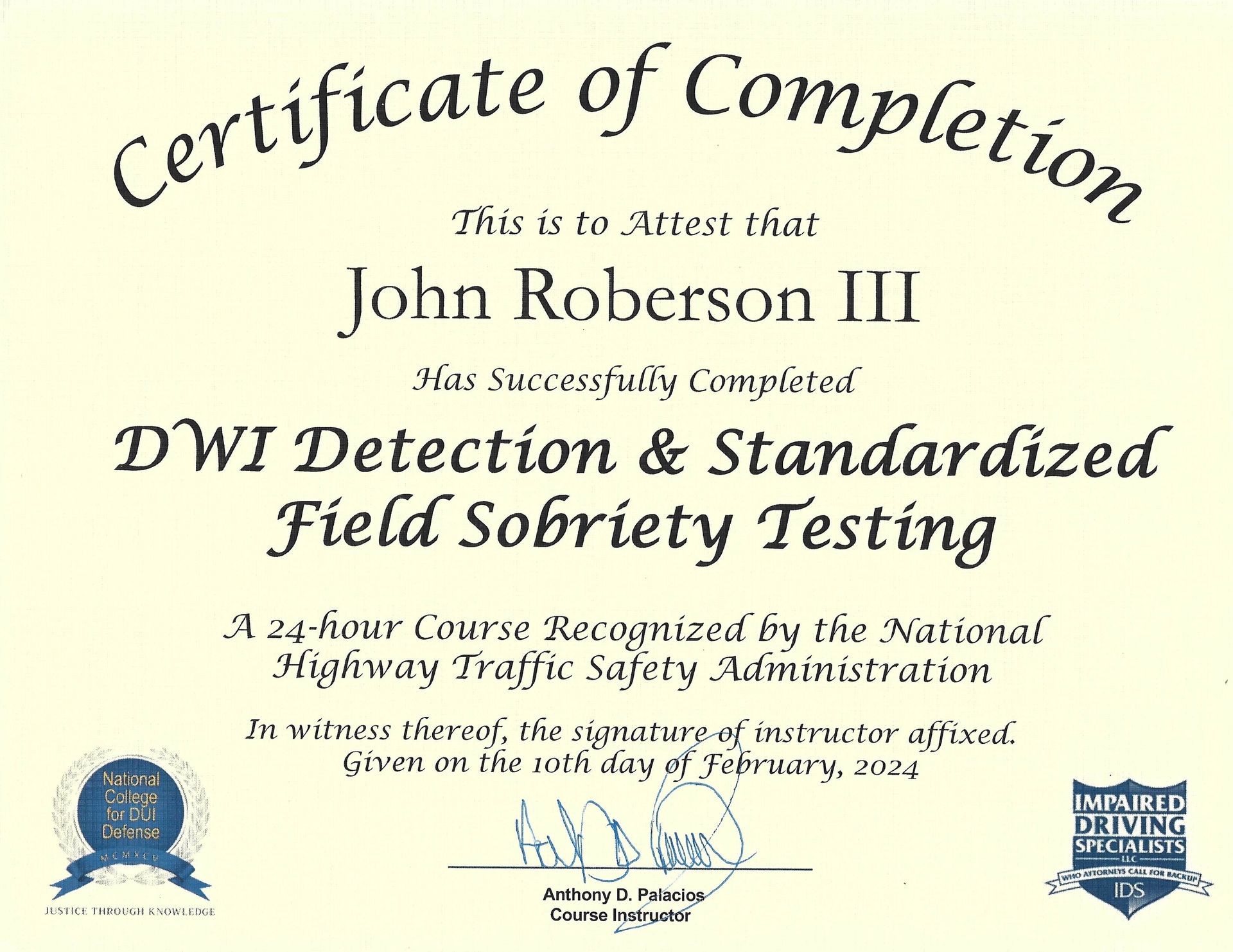 Certificate with name John H Roberson III lawyer completed NHTSA training